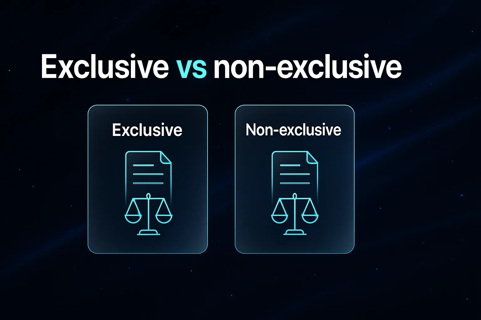 Two contract cards labeled Exclusive and Non-exclusive
