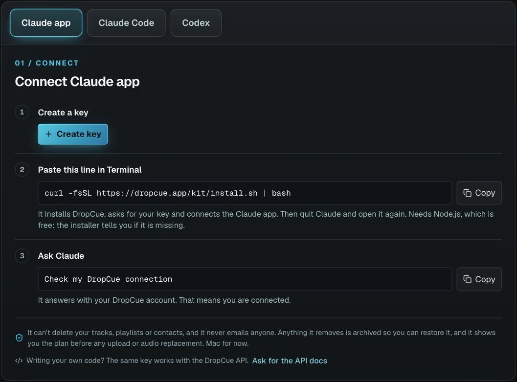 DropCue Settings, API and AI assistants: tabs for the Claude app, Claude Code and Codex, then three steps. Create a key, paste one install line in Terminal, and ask Claude to check your DropCue connection.
